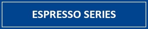 Espresso Series